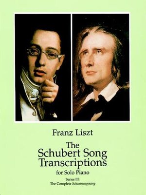 cover image of The Schubert Song Transcriptions for Solo Piano/Series III